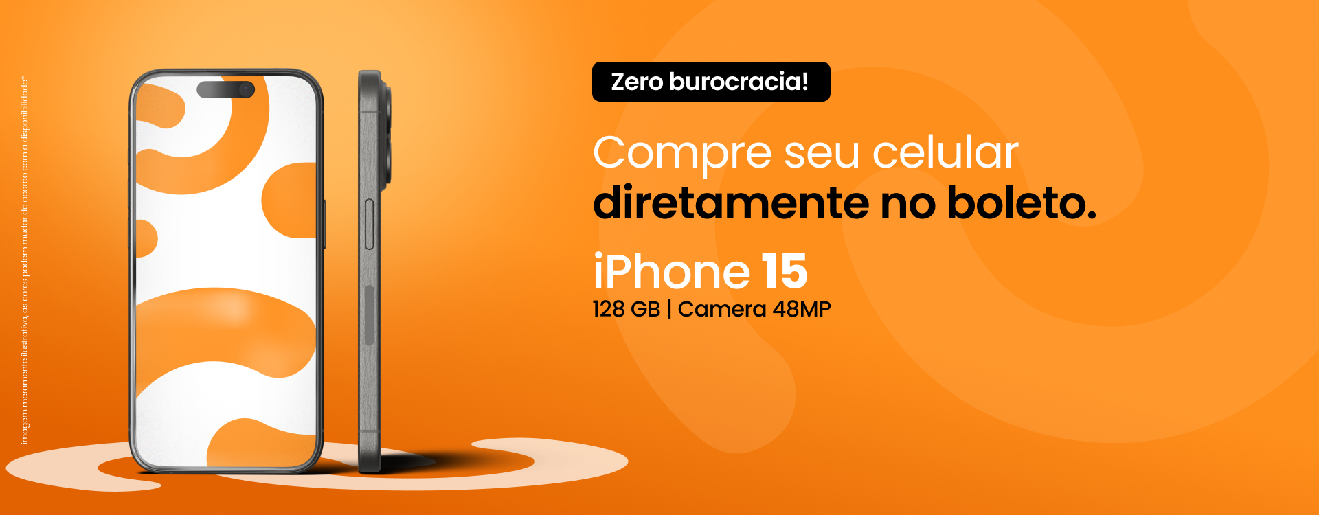 Compre seu celular no boleto.